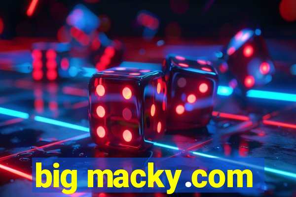 big macky.com